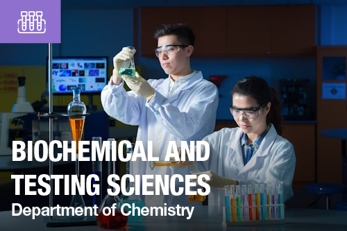 Biochemical and Testing Sciences